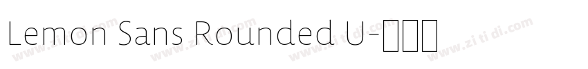 Lemon Sans Rounded U字体转换